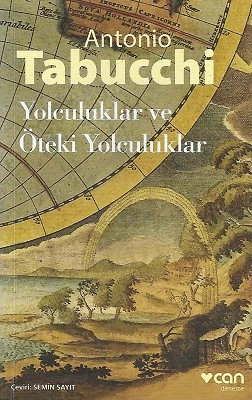 Yolculuklar ve Öteki Yolculuklar Antonio Tabucchi Can Yayınları ürün görseli 1