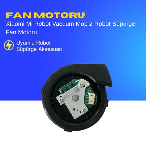 Xiaomi Mi Robot Vacuum Mop 2 Robot Süpürge Fan Motoru ürün görseli 1
