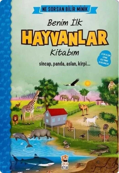 Benim İlk Hayvanlar Kitabım / Ne Sorsan Bilir Minik Serisi ürün görseli 1