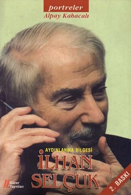 Aydınlanma Bilgesi İlhan Selçuk Alpay Kabacalı Gürer Yayınları ürün görseli 1
