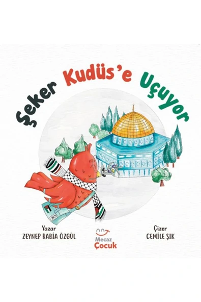 Şeker Kudüse Uçuyor Zeyneb Rabia Mecaz Çocuk ürün görseli 1