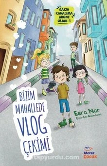 Bizim Mahallede Vlog Çekimi Esra Nar Mecaz Çocuk ürün görseli 1