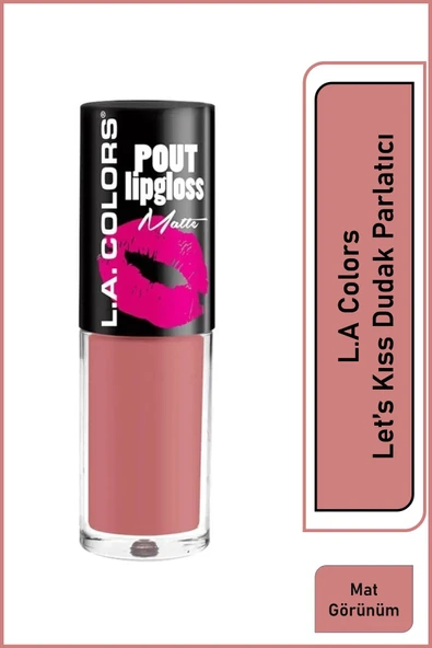 L.A Colors Pout Matte Lıpgloss-let's Kıss- Dudak Parlatıcısı ürün görseli 1