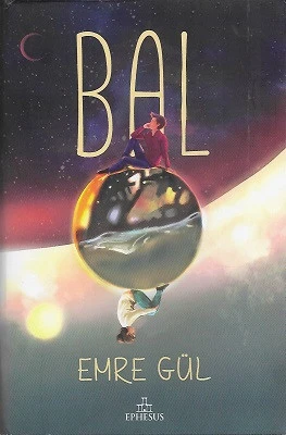 Bal - Ciltli Kitap Emre Gül Ephesus Yayınları - İKİNCİ EL KİTAP ürün görseli 1