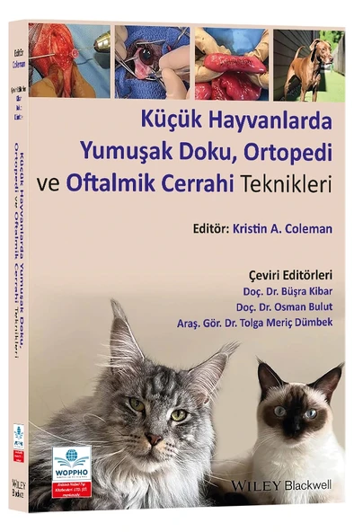 Küçük Hayvanlarda Yumuşak Doku, Ortopedi ve Oftalmik Cerrahi Teknikleri ürün görseli 1