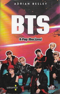 BTS K-Pop Mucizesi - Ciltli Kitap Adrian Besley Yakamoz Yayınları ürün görseli 1