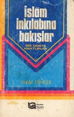İslam İnkılabına Bakışlar Nahid Dinçer Kayıhan Yayınları ürün görseli 1
