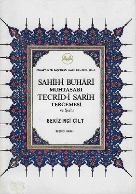 Sahih-i Buhari Muhtasarı Tecrid-i Sarih Tercemesi ve Şerhi 8. Cilt Tek Kitap Zeynüddin Ahmed B. Ahmed B. Abdil Latifiz Zebidi Diyanet İşleri Başkanlığı Yayınları ürün görseli 1