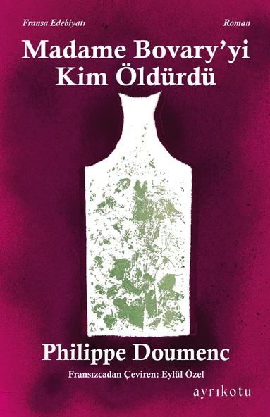 Madame Bovary' yi Kim Öldürdü? ürün görseli 1