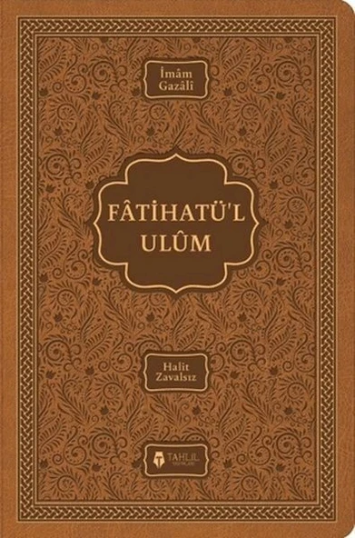 Fatihatü’l-ulûm - İlimlere Giriş ürün görseli 1