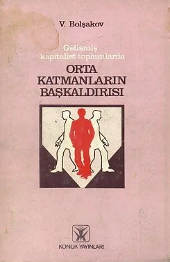 Gelişmiş Kapitalist Toplumlarda Orta Katmanların ürün görseli 1