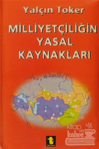 Milliyetçiliğin Yasal Kaynakları ürün görseli 1