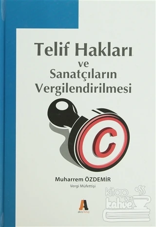 Telif Hakları ve Sanatçıların Vergilendirilmesi ürün görseli 1