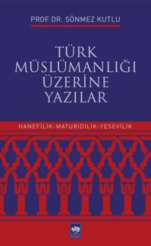 Türk Müslümanlığı Üzerine Yazılar ürün görseli 1