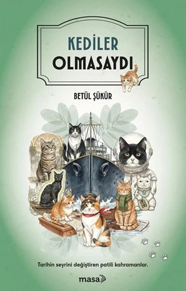 Kediler Olmasaydı ürün görseli 1