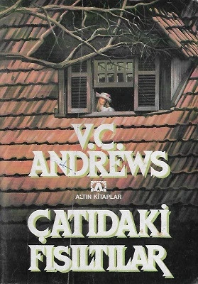 Çatıdaki Fısıltılar V. C. Andrews Altın Kitaplar ürün görseli 1