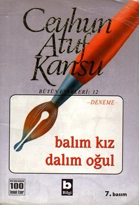 Balım Kız Dalım Oğul Ceyhun Atuf Kansu Bilgi Yayınevi ürün görseli 1