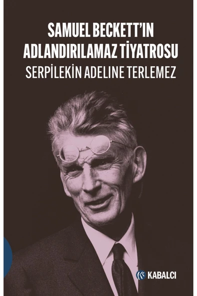Samuel Beckett’in Adlandırılmaz Tiyatrosu ürün görseli 1