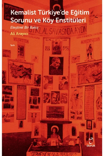 Kemalist Türkiye’de Eğitim Sorunu ve Köy Enstitüleri – Eleştirel Bir Bakış ürün görseli 1