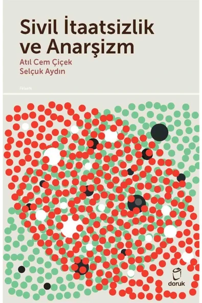 Sivil İtaatsizlik ve Anarşizm ürün görseli 1