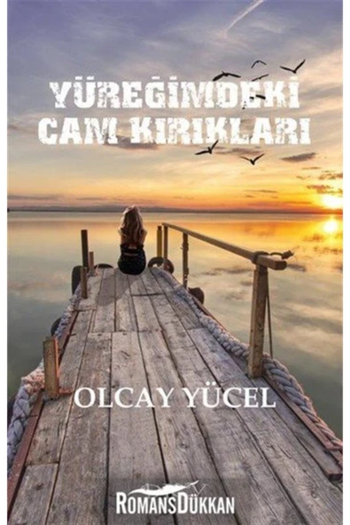 Yüreğimdeki Cam Kırıkları ürün görseli 1