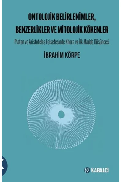 Ontolojik Belirlenimler, Benzelikler ve Mitolojik Kökenleri ürün görseli 1