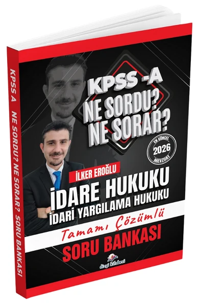 Dizgi Kitap 2026 KPSS A Grubu İdare-İdari Yargılama Hukuku Ne Sordu Ne Sorar Ne Sordu Ne Sorar Soru Bankası Çözümlü - İlker Eroğlu Dizgi Kitap ürün görseli 1