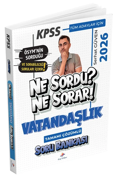 Dizgi Kitap 2026 KPSS Vatandaşlık Ne Sordu Ne Sorar Soru Bankası Çözümlü - Serhat Güven Dizgi Kitap Yayınları ürün görseli 1