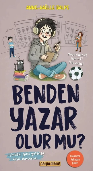 Benden Yazar Olurmu Anne Gaelle Balpe Carpe diem ürün görseli 1
