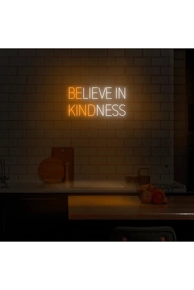 BELIEVE IN KINDNESS Yazılı Neon Tabela ürün görseli 1