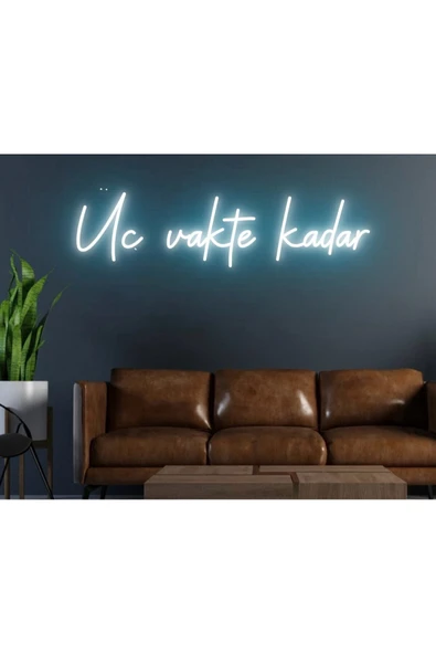 Üç Vakte Kadar Yazılı Neon Tabela ürün görseli 1