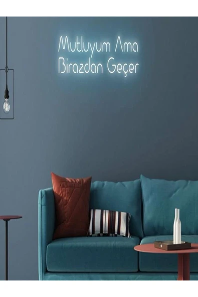 Mutluyum Ama Birazdan Geçer Yazılı Neon Tabela ürün görseli 1