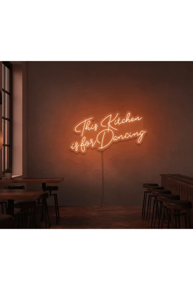 This Kitchen is for Dancing Yazılı Neon Tabela ürün görseli 1