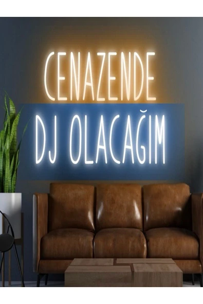 CENAZENDE DJ OLACAĞIM Yazılı Neon Tabela ürün görseli 1