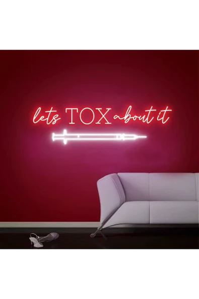 lets TOX about it Yazılı ve Şekilli Neon Tabela ürün görseli 1