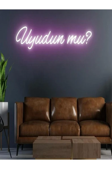 Uyudun Mu? Yazılı Neon Tabela ürün görseli 1