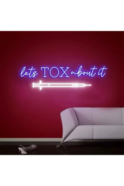 lets TOX about it Yazılı ve Şekilli Neon Tabela ürün görseli 1