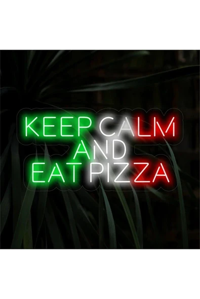 KEEP CALM AND EAT PIZZA Yazılı Neon Tabela ürün görseli 1