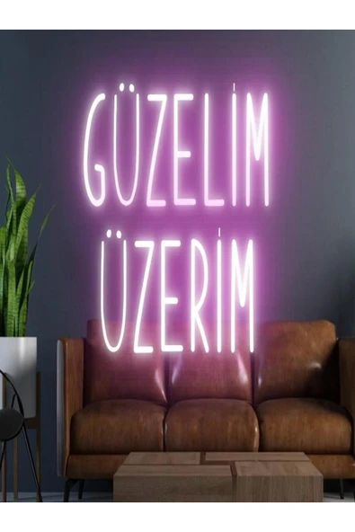 GÜZELİM ÜZERİM Yazılı Neon Tabela ürün görseli 1
