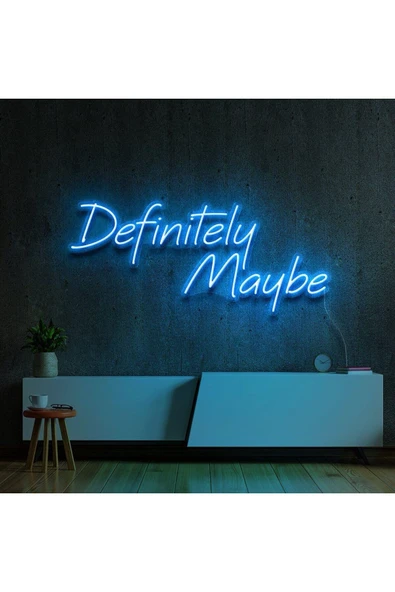 Definitely Maybe Yazılı Neon Tabela ürün görseli 1