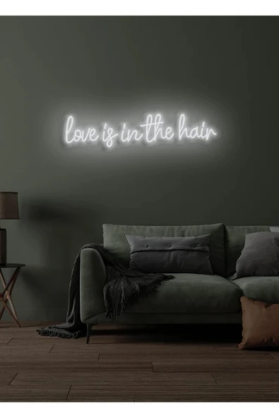 Love is in the hair Yazılı Neon Tabela ürün görseli 1
