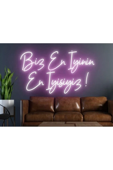 Biz En İyinin En İyisiyiz! Yazılı Neon Tabela ürün görseli 1