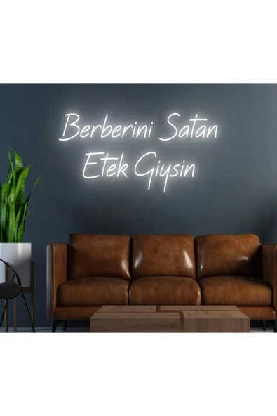 Berberini Satan Etek Giysin Yazılı Neon Tabela ürün görseli 1