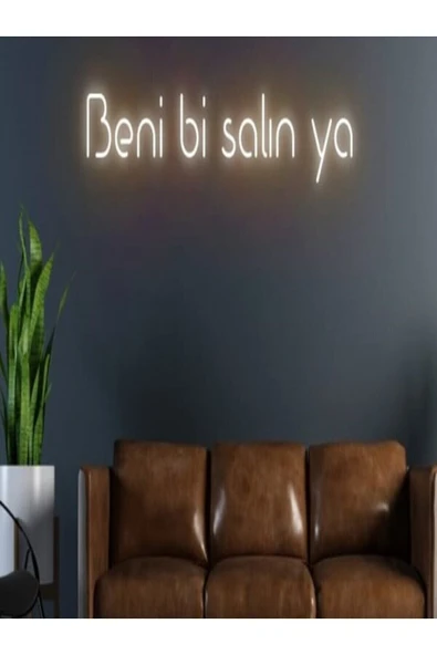 Beni bi salın ya Yazılı Neon Tabela ürün görseli 1
