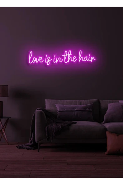Love is in the hair Yazılı Neon Tabela ürün görseli 1