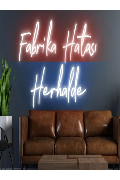Fabrika Hatası Herhalde Yazılı Neon Tabela ürün görseli 1