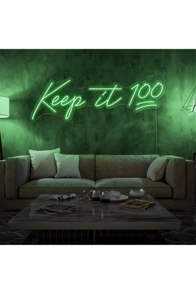 Keep it 100 Yazılı Neon Tabela ürün görseli 1