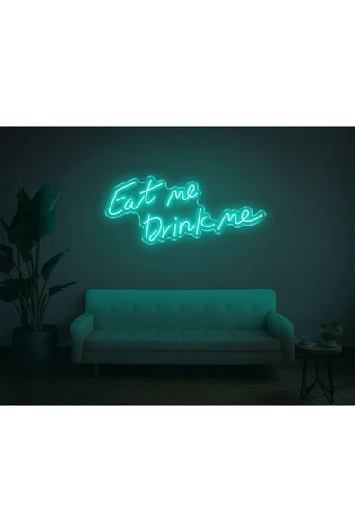 Eat Me Drink Me Yazılı Neon Tabela ürün görseli 1