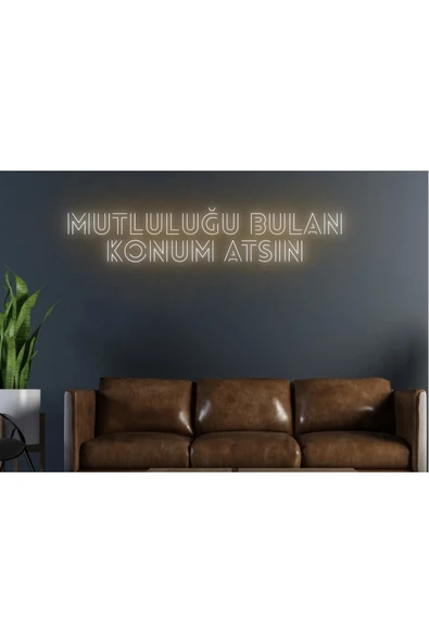 Mutluluğu Bulan Konum Atsın Yazılı Neon Tabela ürün görseli 1