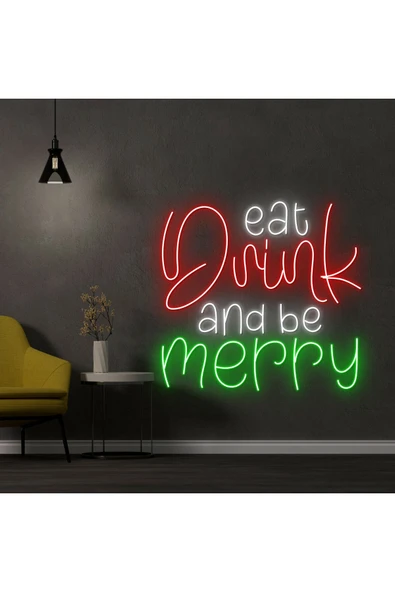 eat Drink and be merry Yazılı ve Şekilli Neon Tabela ürün görseli 1